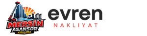 Mersin Asansör Kiralama | Evren Nakliyat